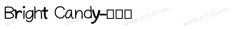 Bright Candy字体转换